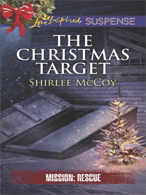 Title details for The Christmas Target by Shirlee McCoy - Wait list
